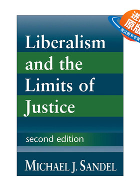 英文原版 Liberalism and the Limits of Justice 自由主义与正义的局限 迈克尔·J. 桑德尔 英文版 进口英语原版书籍