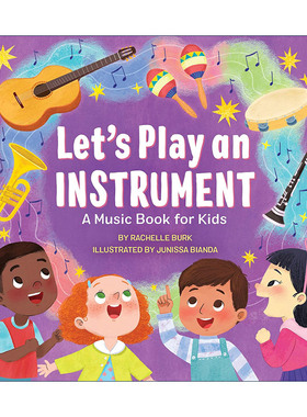 英文原版 Let's Play an Instrument 让我们一起演奏乐器吧 儿童音乐绘本 乐器科普百科 Rachelle Burk 英文版 进口英语原版书籍