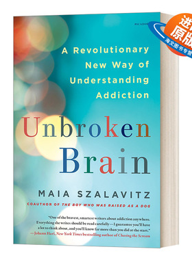 英文原版 Unbroken Brain A Revolutionary New Way of Understanding Addiction 我们为什么上瘾 英文版 进口英语原版书籍