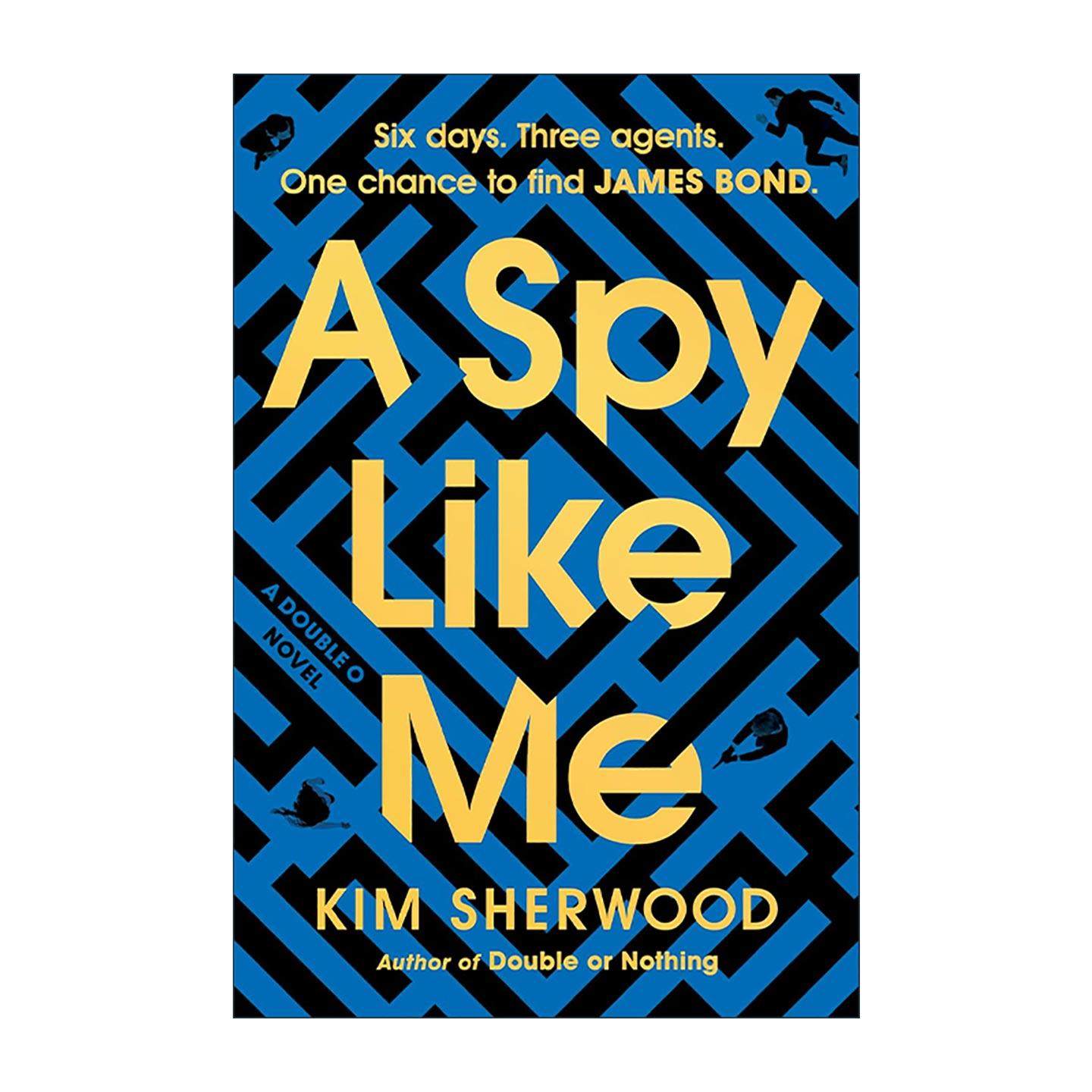 英文原版 A Spy Like Me 间谍本色 詹姆斯·邦德三部曲 金·舍伍德续写007小说 英文版 进口英语原版书籍