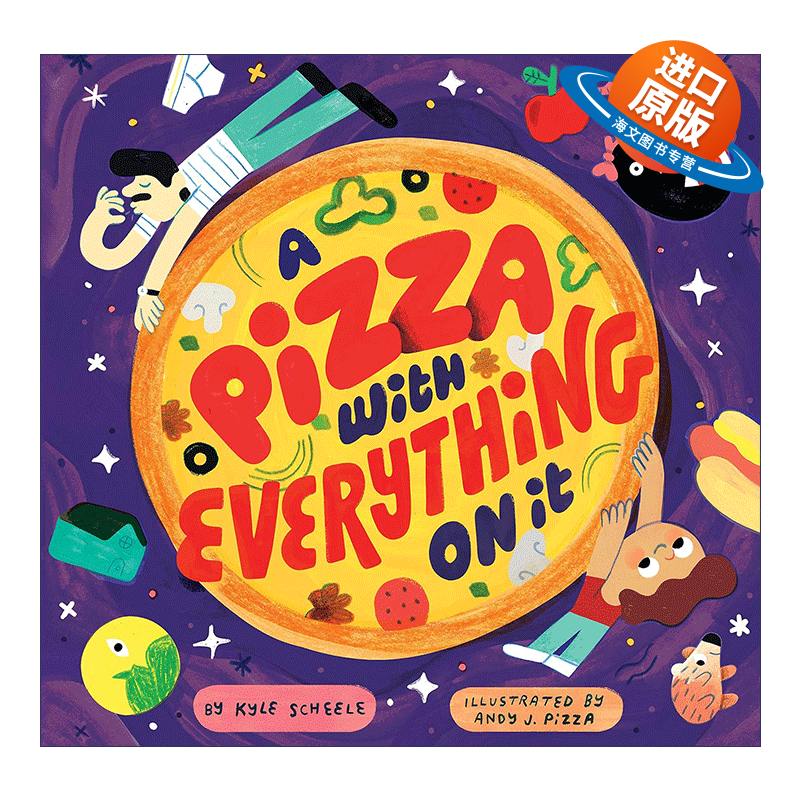 英文原版绘本 A Pizza with Everything on It 比萨饼上的馅料 父亲节 精装绘本 英文版 进口英语原版书籍