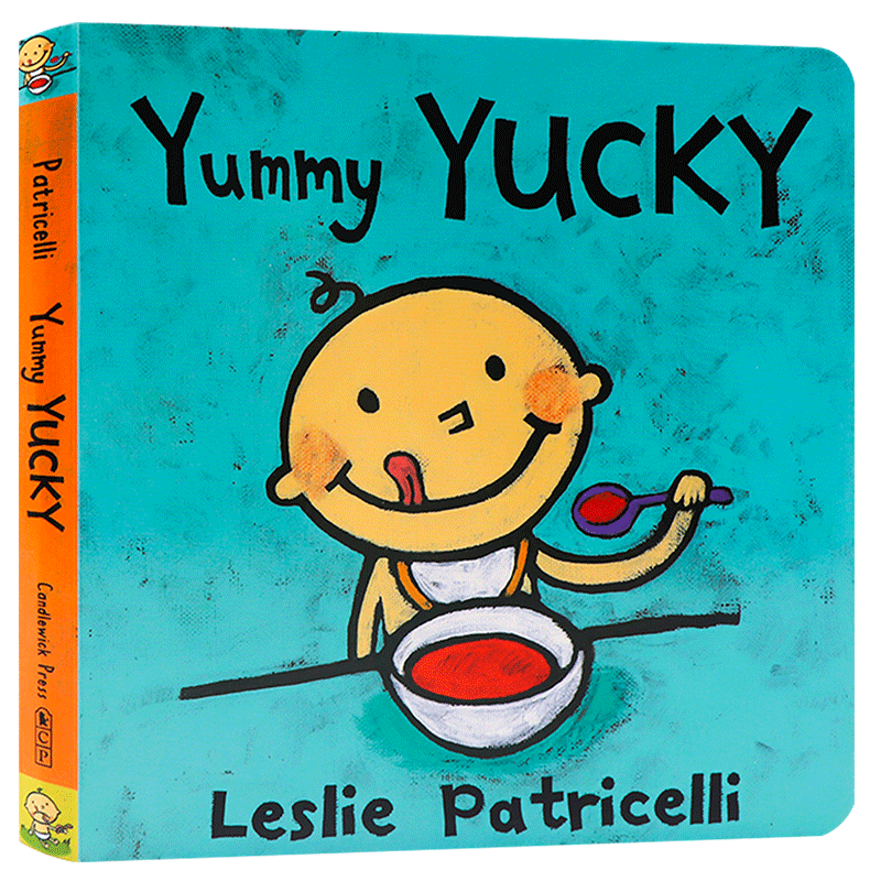 英文原版绘本 Yummy Yucky 一根毛脏小孩系列绘本 培养宝宝的行为习惯 吃东西 Leslie Patricelli 英文版进口幼儿英语启蒙纸板书