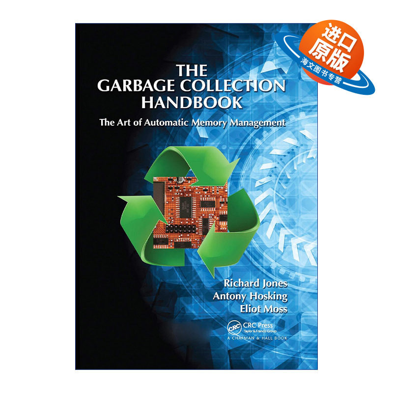英文原版 The Garbage Collection Handbook 垃圾回收算法手册 自动内存管理的艺术 英文版 进口英语原版书籍
