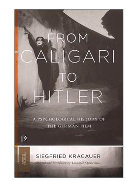 英文原版 From Caligari to Hitler Princeton Classics 从卡里加利到希特勒 德国电影心理史 普林斯顿经典 齐格弗里德·克拉考尔