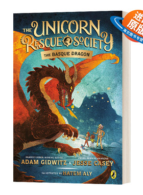 英文原版 The Basque Dragon 独角兽救援协会系列2 巴斯克之龙 纽伯瑞获奖作者Adam Gidwitz 儿童奇幻冒险章节桥梁小说 英文版书籍