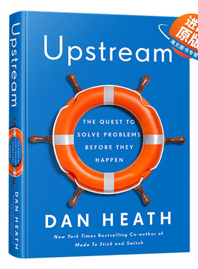 英文原版 Upstream 上游思维 变被动为主动的上游思考法 精装 Dan Heath 英文版 进口原版英语书籍
