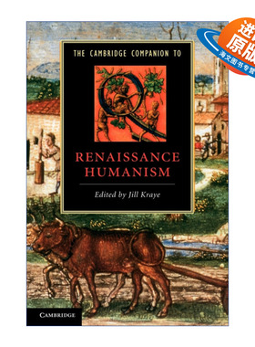 英文原版 The Cambridge Companion to Renaissance Humanism 剑桥文学指南 文艺复兴时期人文主义 英文版 进口英语原版书籍