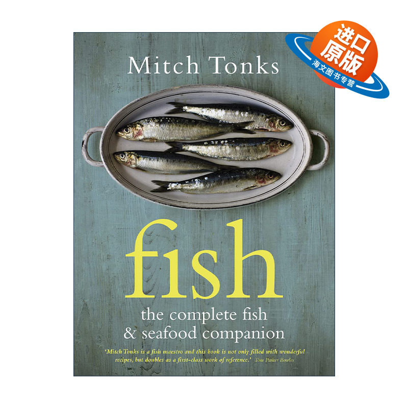 英文原版 FISH The Complete Fish and Seafood Companion 鱼类及海鲜烹饪指南 精装 英国获奖厨师Mitch Tonks 进口英语原版书籍