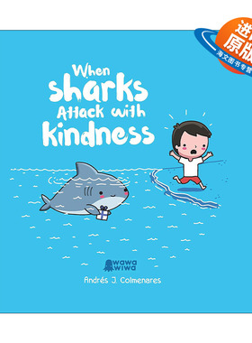 英文原版 When Sharks Attack With Kindness 当鲨鱼温柔袭击 精装 拥抱系漫画 英文版 进口英语原版书籍