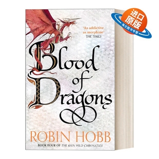 英文原版 The Rain Wild Chronicles 4 — Blood of Dragons 雨野原传奇4  巨龙之血 罗宾·霍布 英文版 进口英语原版书籍