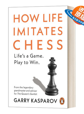英文原版 How Life Imitates Chess 棋与人生 加里·卡斯帕罗夫自传 英文版 进口英语原版书籍