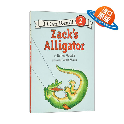 英文原版 Zack's Alligator 扎克的鳄鱼 汪培珽第四阶段书单 I Can Read 2分级阅读 英文版 进口英语原版书籍