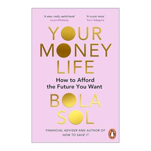 英文原版 Your Money Life 你的财富人生 如何实现你向往的未来生活 英文版 进口英语原版书籍