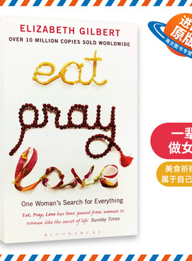 一辈子做女孩 英文原版小说  Eat Pray Love 美食 祈祷和恋爱 英文版同名电影原著 Elizabeth Gilbert 伊莉莎白 进口书籍