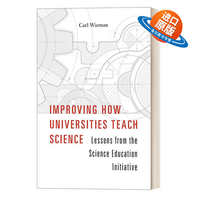 英文原版 Improving How Universities Teach Science 改进大学科学教学 卡尔威曼 精装 英文版 进口英语原版书籍