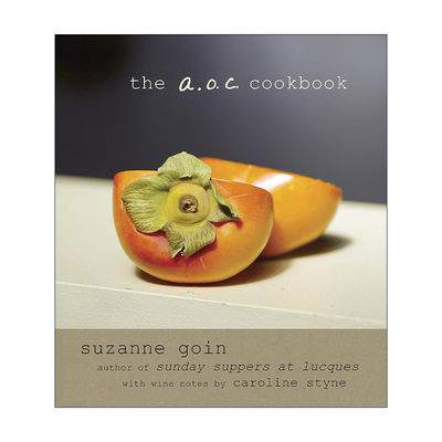 英文原版 The A.O.C. Cookbook 葡萄酒吧食谱 詹姆斯比尔德奖得主Suzanne Goin 精装 英文版 进口英语原版书籍