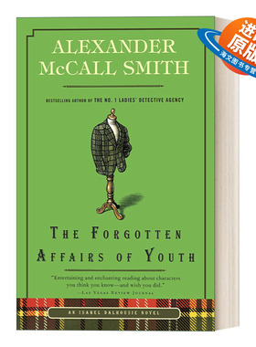 英文原版 The Forgotten Affairs of Youth Isabel Dalhousie 08 哲学家伊莎贝尔 达尔豪斯轶事系列8 青春时代被遗忘的事情 英文版