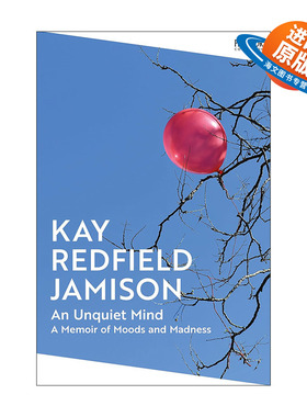 英文原版 An Unquiet Mind 躁郁之心 我与躁郁症共处的30年 一位患躁郁症的女精神科医生的回忆录 英文版 进口英语原版书籍