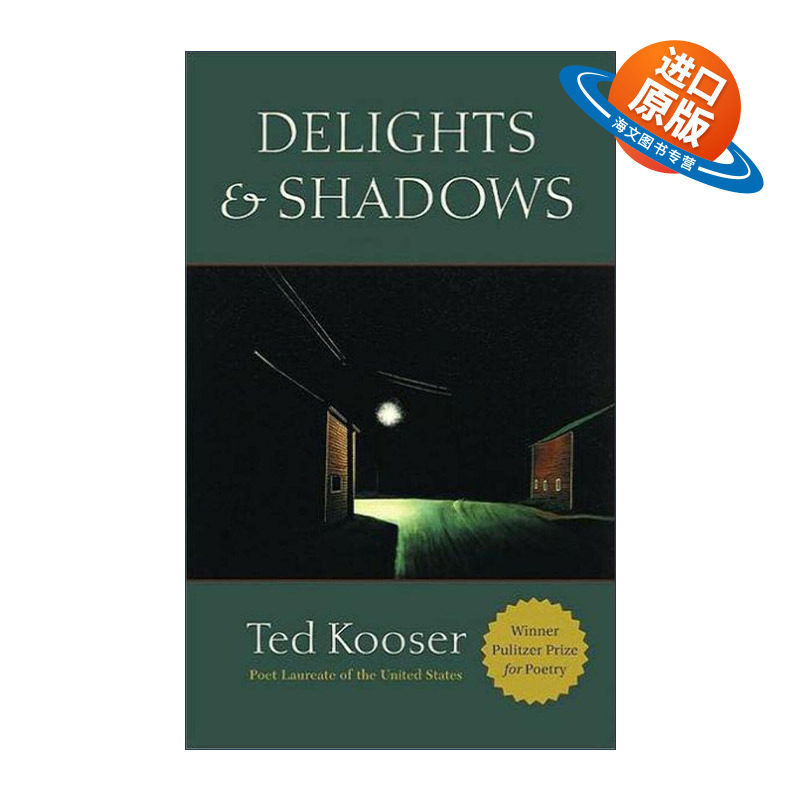 英文原版 Delights and Shadows 快乐与阴影 普利策奖 诗歌 Ted Kooser 英文版 进口英语原版书籍
