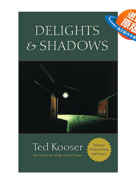 英文原版 Delights and Shadows 快乐与阴影 普利策奖 诗歌 Ted Kooser 英文版 进口英语原版书籍