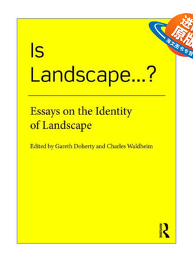 英文原版 Is Landscape 何为景观 景观本质探源 哈佛大学教授Gareth Doherty 英文版 进口英语原版书籍