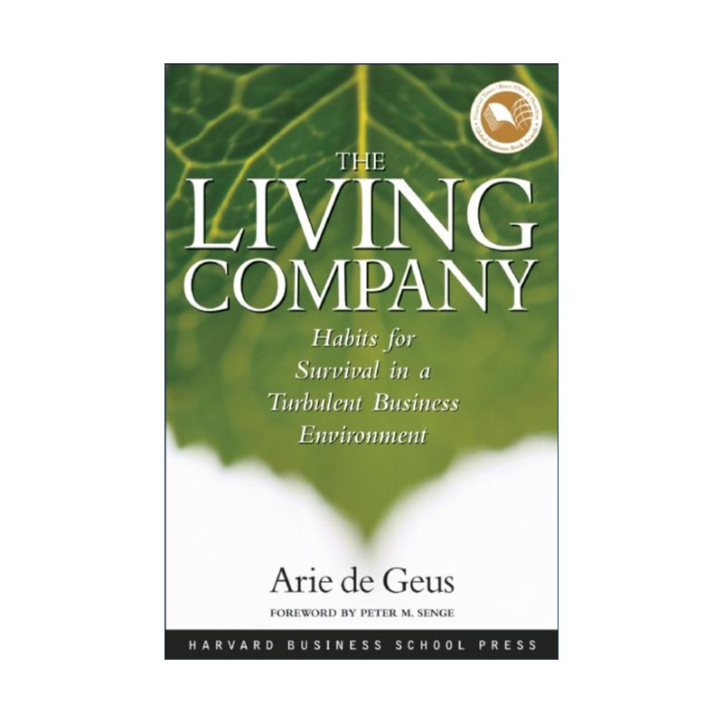 英文原版 The Living Company 生命型组织 不确定时代的组织进化之道 企业管理领导指南 哈佛商业评论 Arie De Geus 进口英语书籍