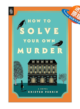 英文原版 How to Solve Your Own Murder 如何处理自己的谋杀案 推理悬疑小说 Kristen Perrin 英文版 进口英语原版书籍