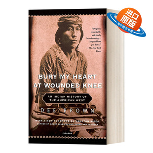 英文原版 Bury My Heart at Wounded Knee 魂归伤膝谷 美国西部印第安人史 英文版 进口英语原版书籍