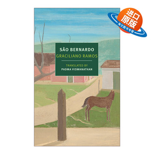 英文原版小说 Sao Bernardo New York Review Books Classics 圣贝尔纳尔多 同名电影原著 Graciliano Ramos 英文版进口英语书籍