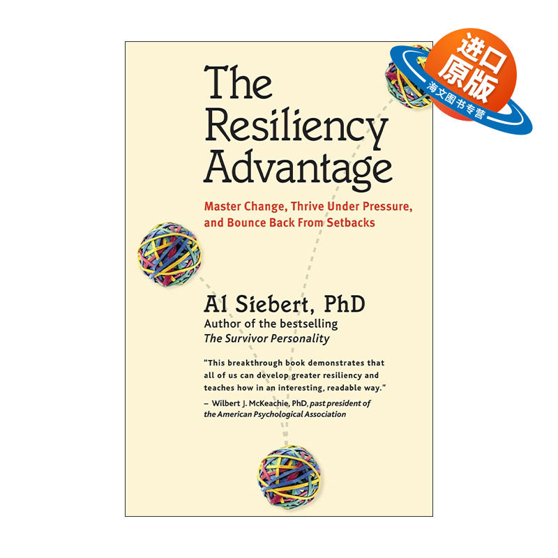 英文原版 Resiliency Advantage 弹性优势 从逆境中获得力量 抗逆力养成指南作者Al Siebert 英文版 进口英语原版书籍