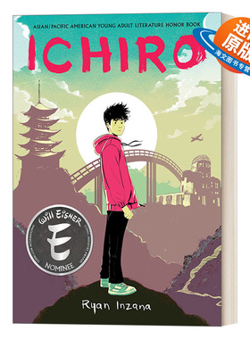 英文原版 Ichiro 一郎 图像小说漫画 亚太裔美国文学奖 青少年课外阅读书 英文版 进口英语原版书籍
