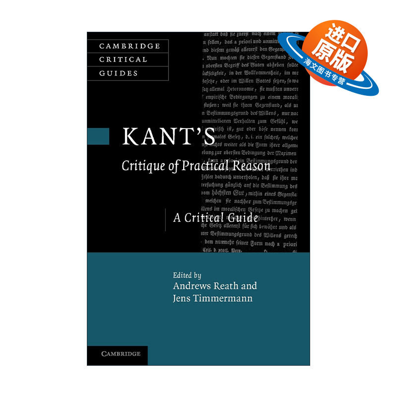 英文原版 Kant's 'Critique of Practical Reason' 康德 实践理性批判 剑桥批评导读系列 英文版 进口英语原版书籍