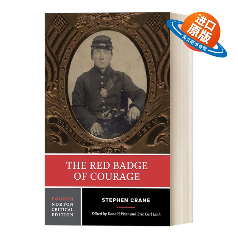 英文原版 The Red Badge of Courage 红色英勇勋章 第四版 诺顿文学解读系列Norton Critical Edition 英文版 进口英语原版书籍