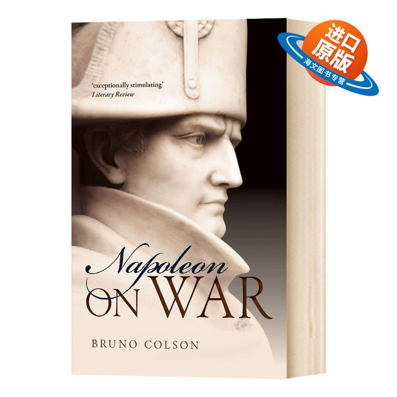 拿破仑：论战争 英文原版 Napoleon: On War Bruno Colson Oxford University Press 欧洲史
