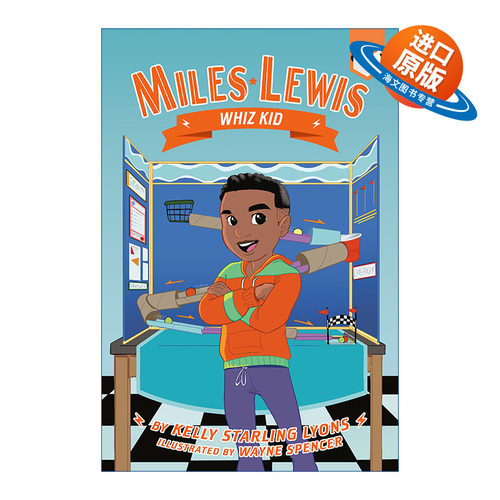 英文原版 Miles Lewis 02 Whiz Kid 迈尔斯·刘易斯系列2 神童 儿童运动章节桥梁故事书 Kelly Starling Lyons 英文版 进口书籍