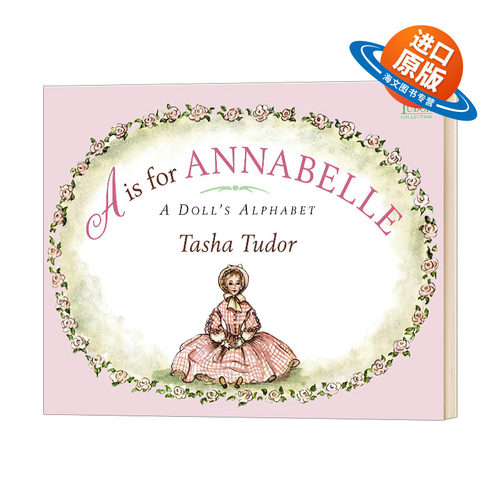 英文原版绘本 A is for Annabelle A Doll's Alphabet A代表安娜贝尔 字母表 英文版 进口英语原版书籍儿童外文书