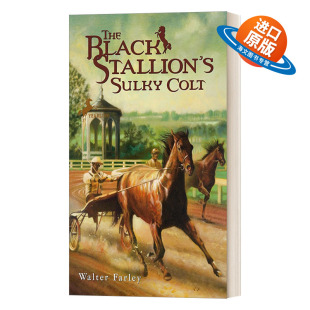 黑神驹系列 The Stallion 青少年骑马动作冒险小说 进口书 英文原版 Farley Sulky Black 愠怒小马 黑神驹 Colt 英文版 Walter