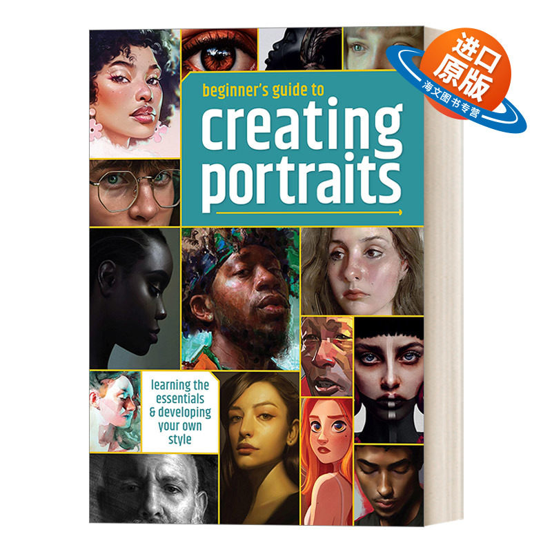 英文原版 Beginner's Guide to Creating Portraits 肖像画新手创作指南 3dtotal 学习基本要素和发展自己的风格 进口英语原版书籍