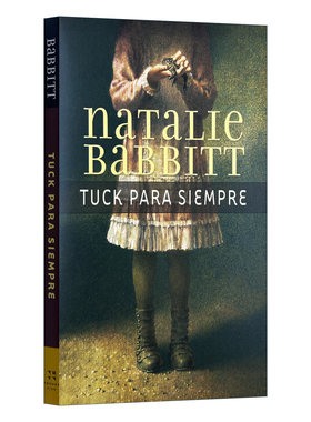 原版 Tuck para siempre 不老泉 西班牙语版 进口原版书籍