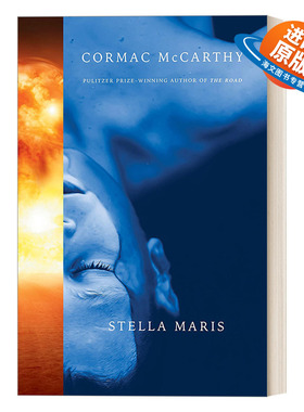英文原版小说 Stella Maris Exp 史黛拉·玛里斯 普利策奖得主Cormac McCarthy科马克麦卡锡新书 纽约时报畅销书 英文版 进口书