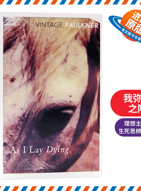 我弥留之际 英文原版小说 As I Lay Dying 英文版原版书籍 诺贝尔文学奖 福克纳 William Faulkner 正版进口英语书