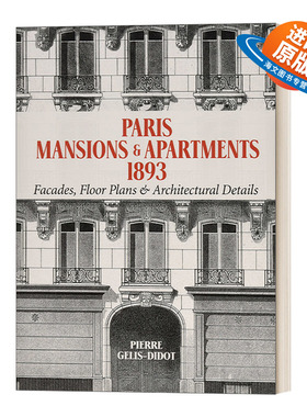 英文原版 Paris Mansions and Apartments 1893 巴黎豪宅和公寓1893 包含立面 平面图和建筑细节 英文版 进口英语原版书籍