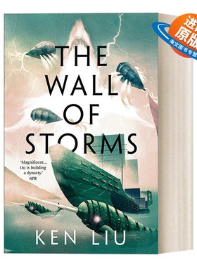 英文原版 The Wall of Storms 蒲公英王朝2 风暴之墙 刘宇昆 科幻长篇小说 英文版 进口英语原版书籍