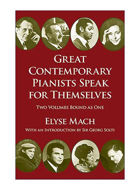 英文原版 Great Contemporary Pianists Speak for Themselves 伟大的当代钢琴家访谈录 音乐家传记 Elyse Mach 进口英语原版书籍