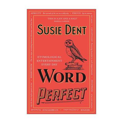 英文原版 Word Perfect 恰当用词 单词词源 语言学 Susie Dent 英文版 进口英语原版书籍