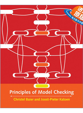英文原版 Principles of Model Checking The MIT Press 模型检验原理 计算机 Christel Baier 精装 英文版 进口英语原版书籍