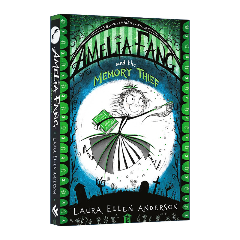 英文原版 Amelia Fang and the Memory Thief 长尖牙的阿米莉亚与记忆窃贼 儿童奇幻小说 Amelia Fang Series 3 英文版 进口书籍