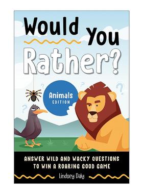 英文原版 Would You Rather Animals Edition 你愿意吗 动物科普 儿童益智谜题游戏活动书 家庭亲子互动 英文版 进口英语原版书籍