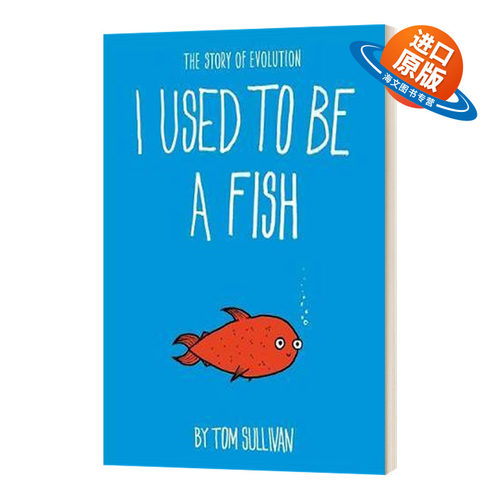 英文原版 I Used to Be a Fish 我以前是一条鱼 英文版 进口英语原版书籍儿童外文书