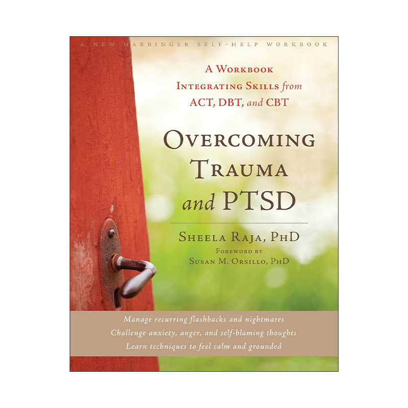 英文原版 Overcoming Trauma and PTSD战胜创伤和创伤后应激障碍英文版进口英语原版书籍
